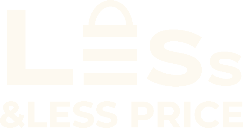 Less & Less Price